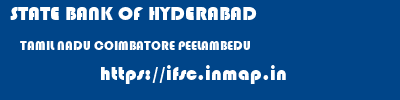 STATE BANK OF HYDERABAD  TAMIL NADU COIMBATORE PEELAMBEDU   ifsc code